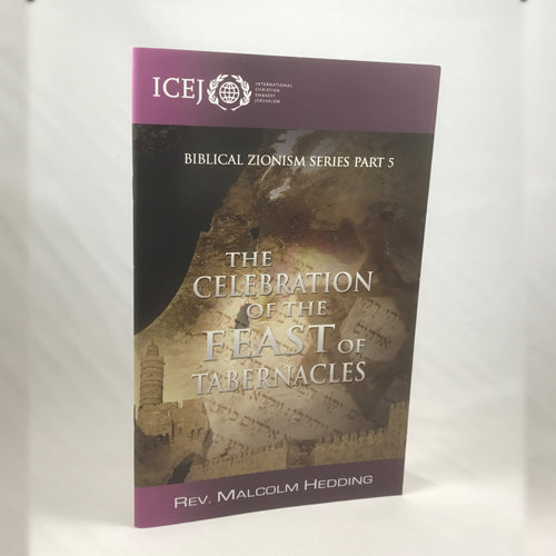The Celebration of the Feast of Tabernacles